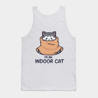 I'm An Indoor Cat. Funny Tank Top
